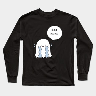 Boo-huhu Long Sleeve T-Shirt